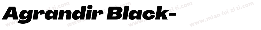 Agrandir Black字体转换